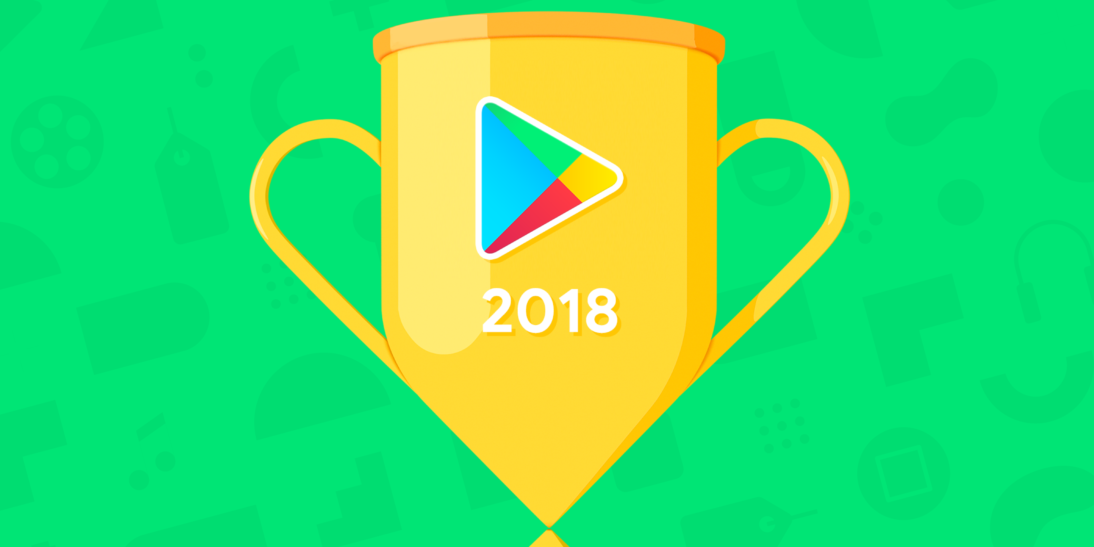 Google Play Best of 2018 Awards reveal 