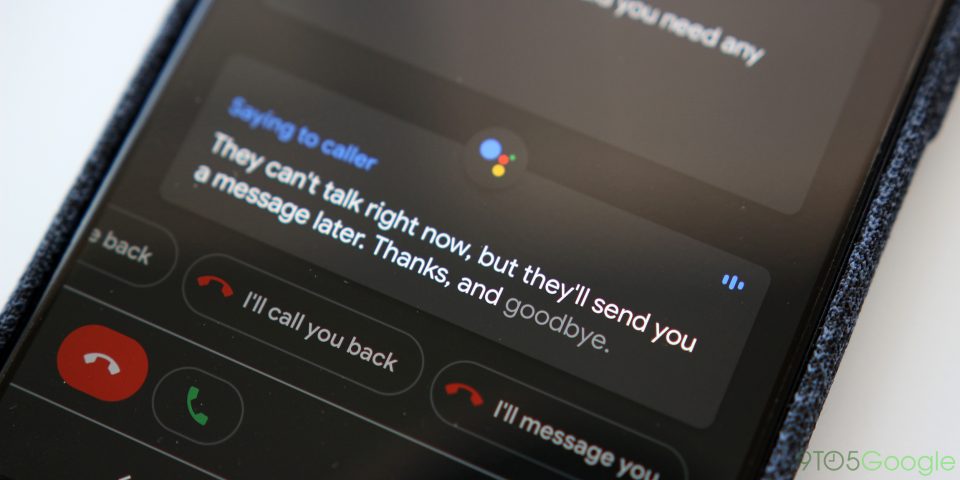 Google Phone Assistant Call Screening