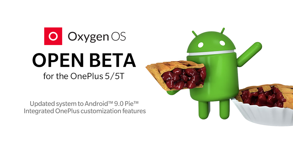 OnePlus 5 and OnePlus 5T Android Pie open beta now ...