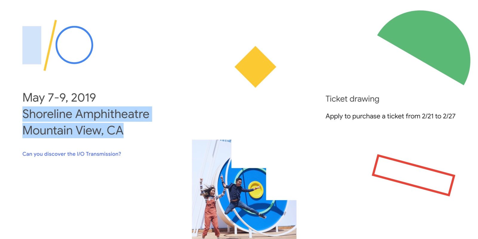 Google I/O 2019 ticket applications