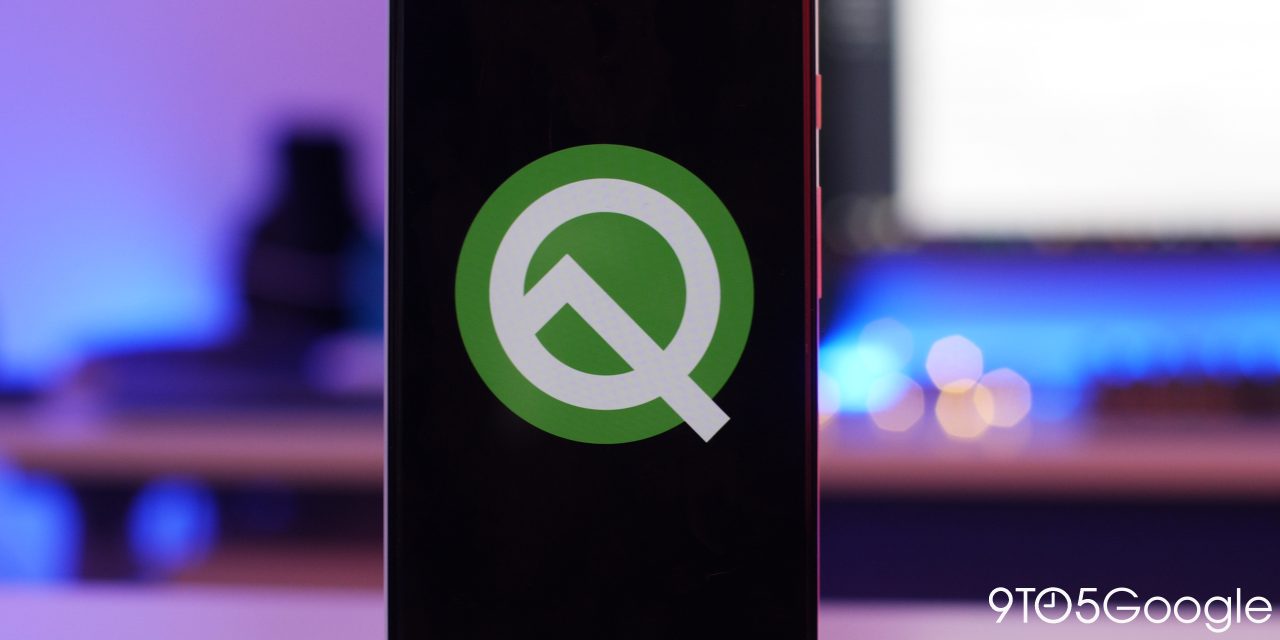 Android Q Beta 2 hands-on