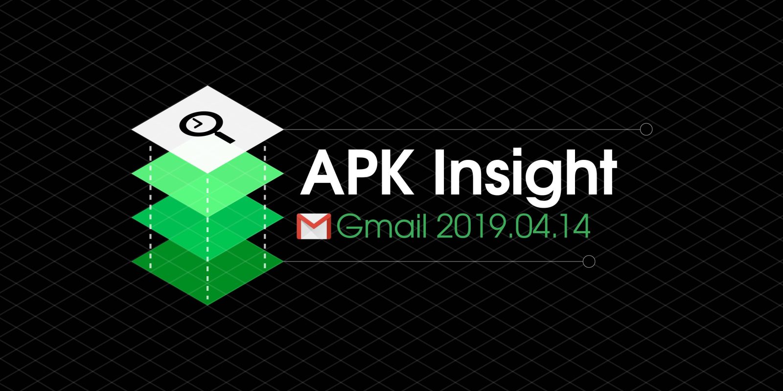 APK Insight Gmail 2019 04 14