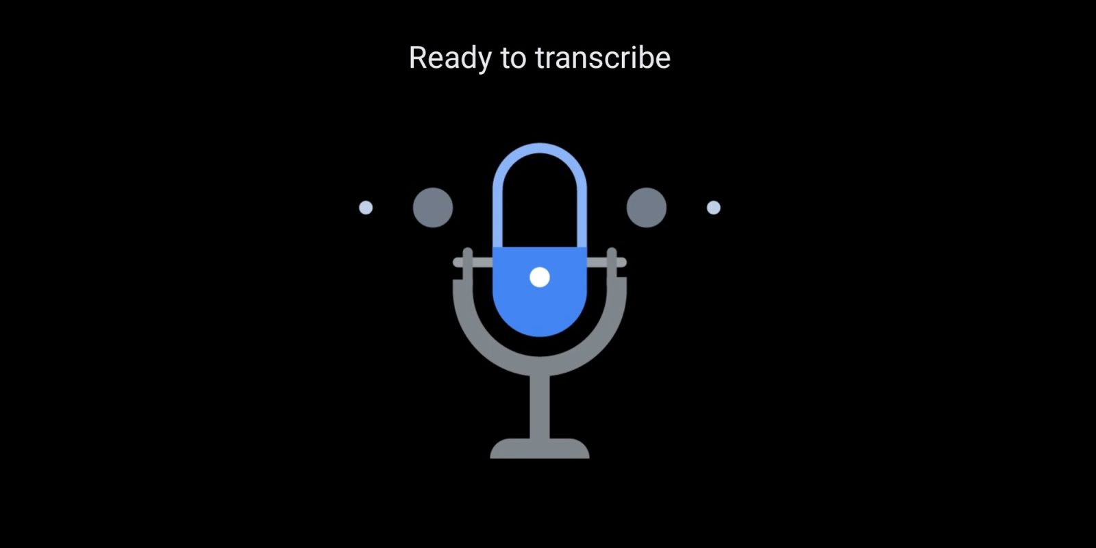 How to transcribe speech using Google #39 s Live Transcribe app