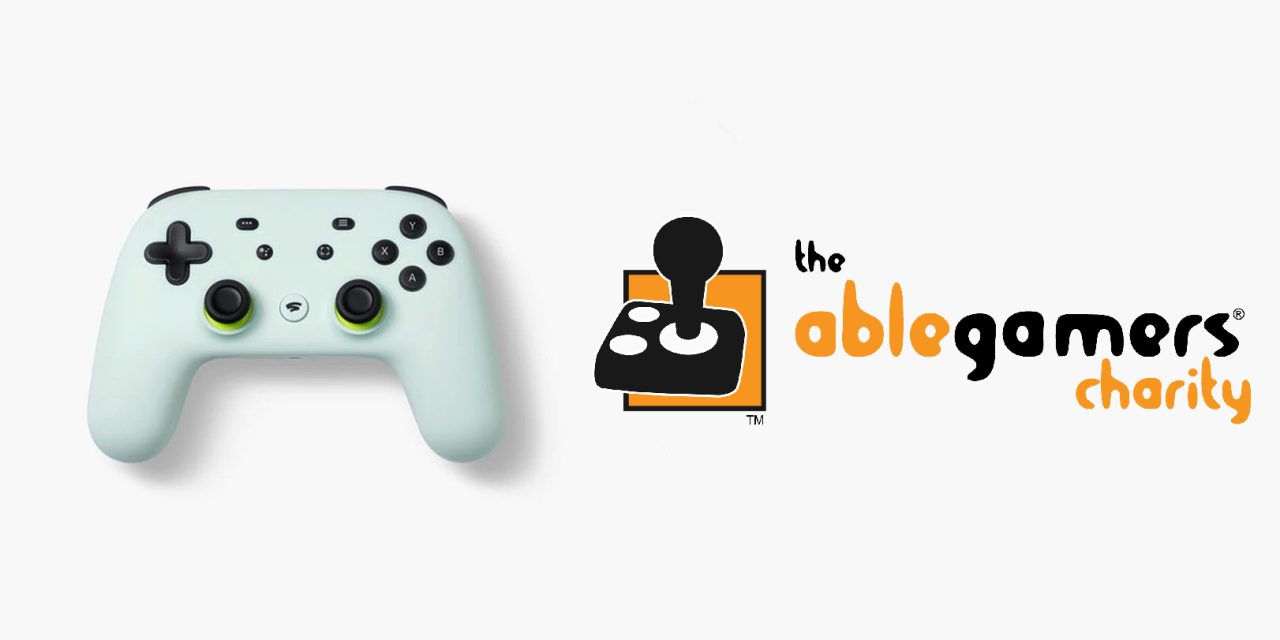Google Stadia The AbleGamers Charity