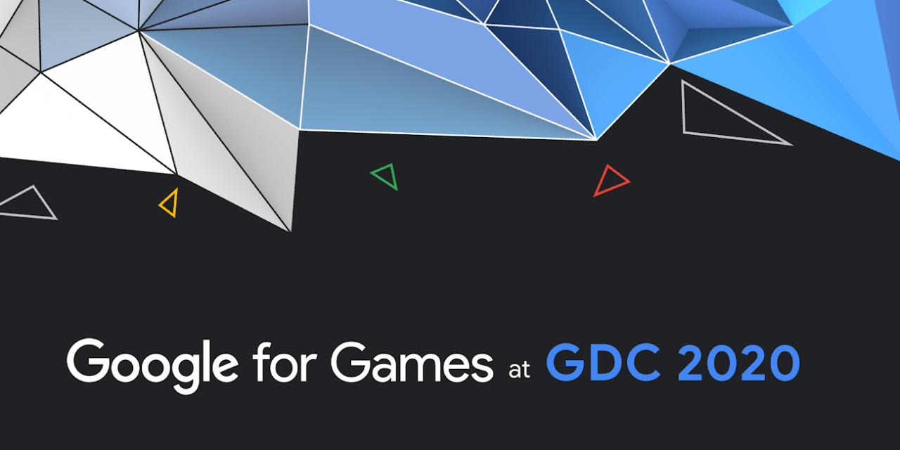 Google Games GDC 2020