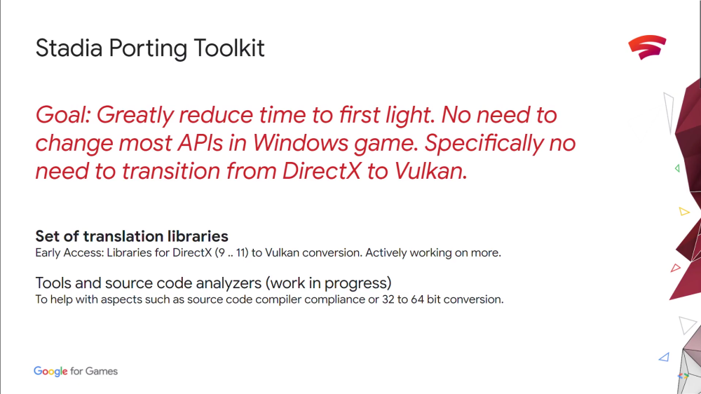 A slide reading:
"Goal: Greatly reduce time to first light. No need to change most APIs in Windows game. Specifically no need to transition from DirectX to Vulkan."