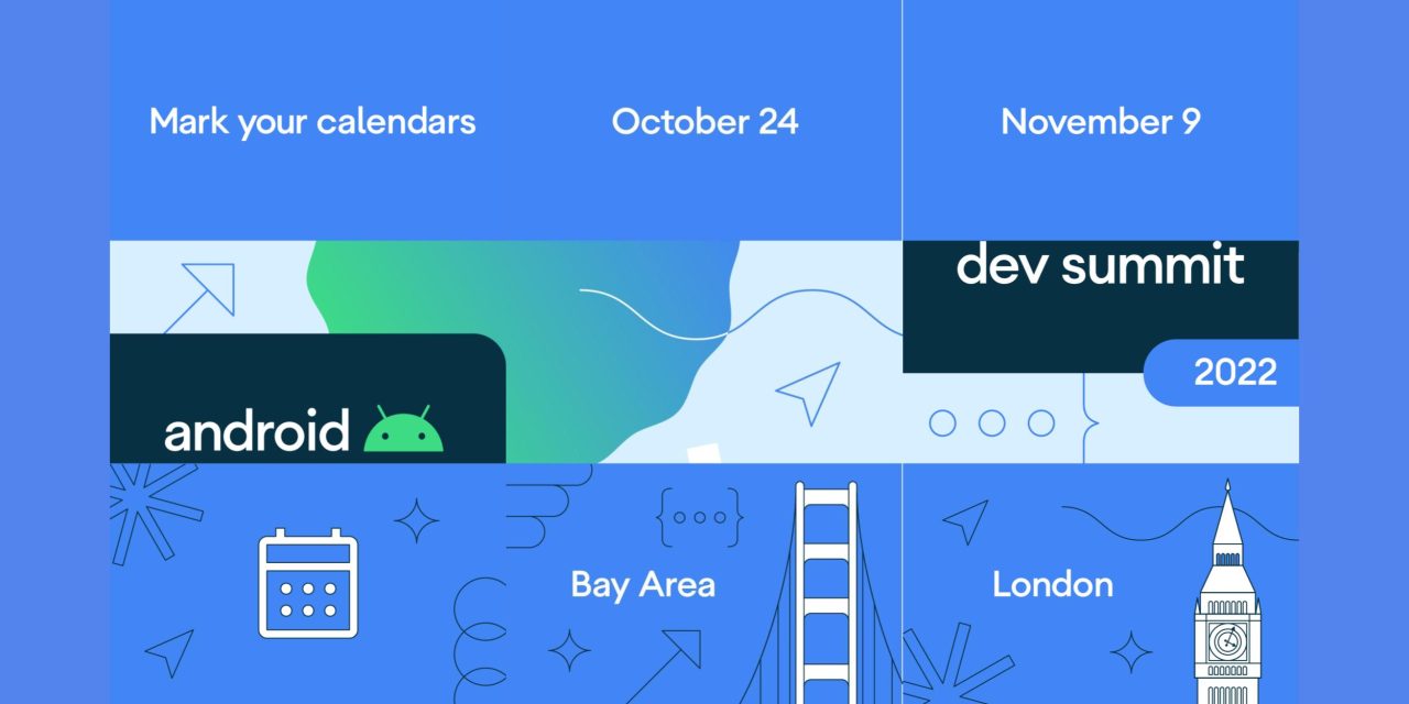Android Dev Summit 2022