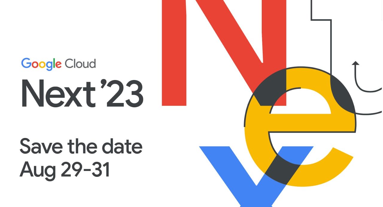 Google hosting in-person Cloud Next ’23 this August
