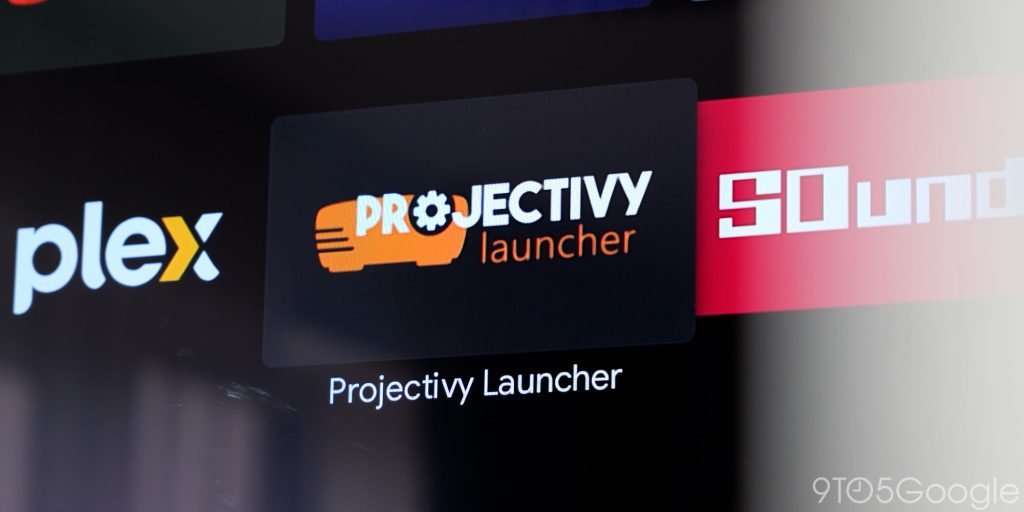 Projectivity Launcher Android TV app