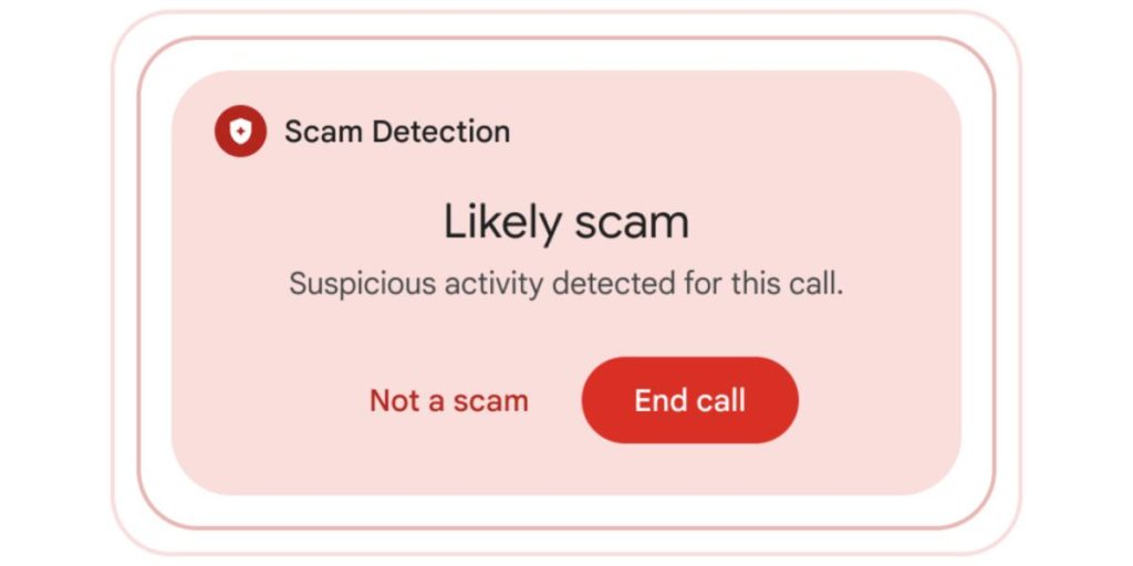 Pixel Phone Scam Detection