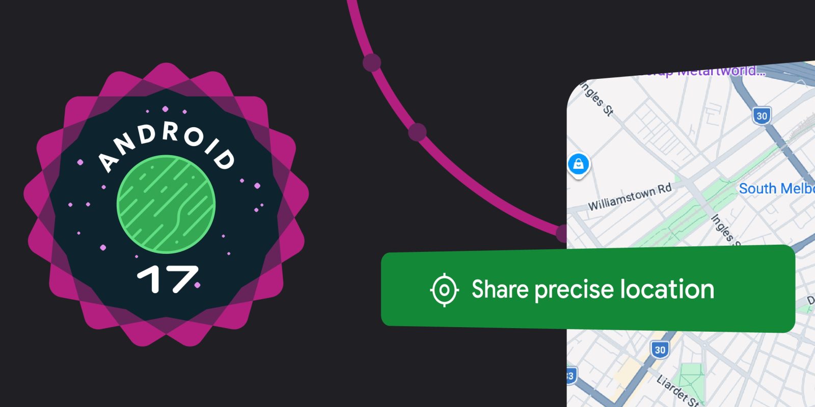 Android 17 adds ‘location button’ for apps and more private ‘Approximate’ algorithm