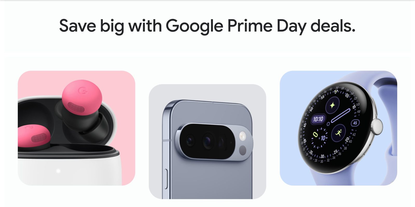Google Store Prime Day: Big deals on Pixel 10, Watch 4, Fitbit, & more