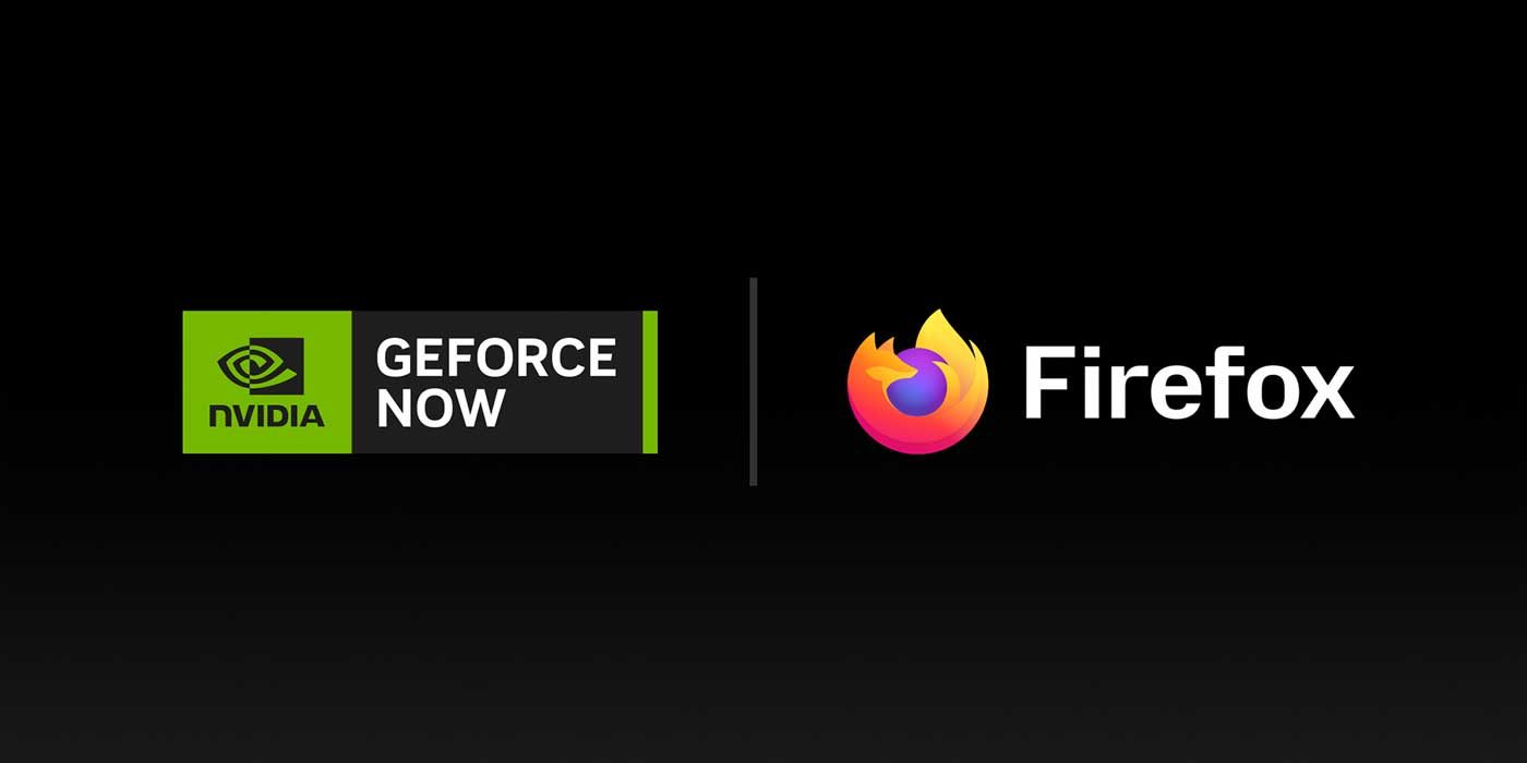 GeForce Now добавила поддержку Firefox спустя пять лет после Chrome — функция уже доступна