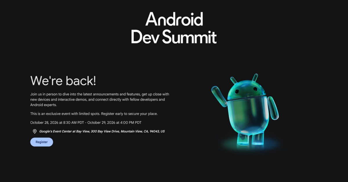 Google brings back Android Dev Summit with Android 18 ‘powerful new graphics features’ tease Google brings back Android Dev Summit with Android 18 ‘powerful new graphics features’ tease
