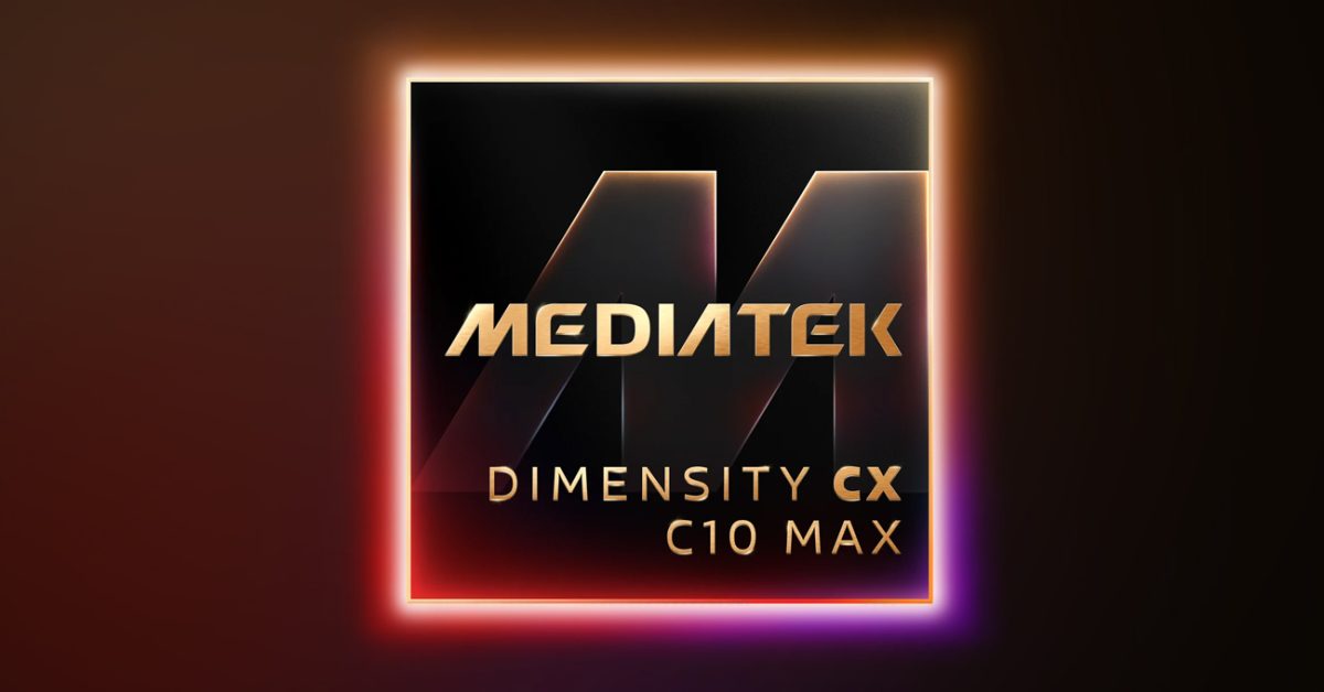 MediaTek’s flagship laptop chip is the Dimensity CX C10 Max, debuts in a Lenovo Googlebook