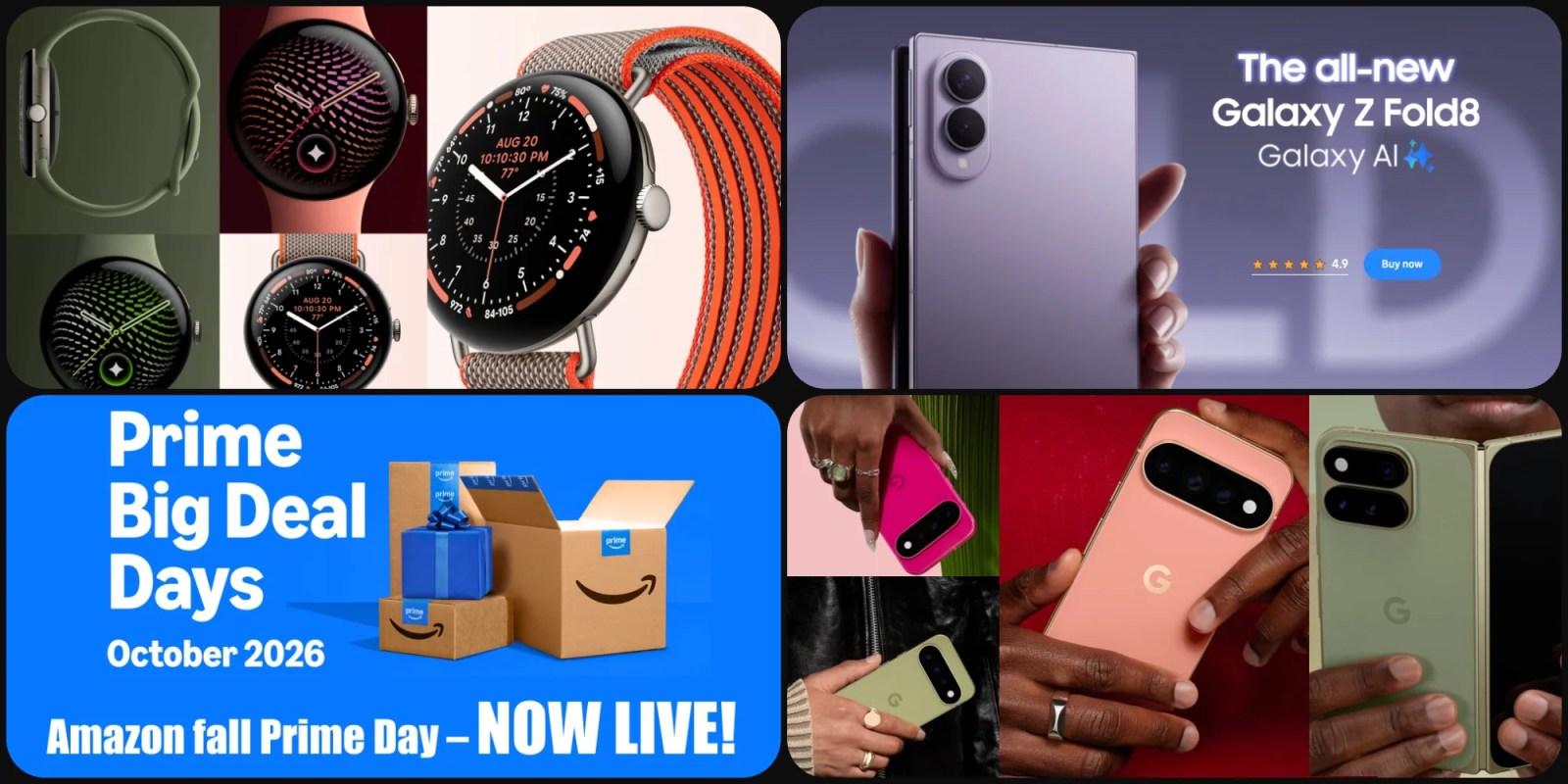 Prime Day 1 deals: Z Fold 8/Ultra $400 off, Pixel 11 series $300 off, Pixel Watch 5 from $335, Surface Laptops, more
